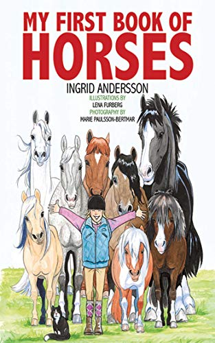 Beispielbild fr My First Book of Horses zum Verkauf von Better World Books