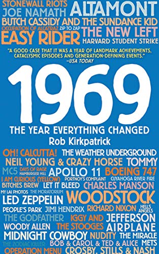 Stock image for 1969: The Year Everything Changed for sale by Wonder Book