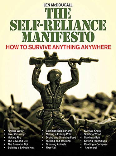 9781616080617: The Self-Reliance Manifesto: Essential Outdoor Survival Skills