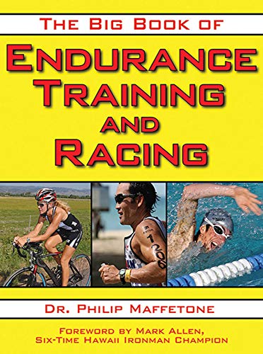 Imagen de archivo de The Big Book of Endurance Training and Racing a la venta por Goodwill of Colorado