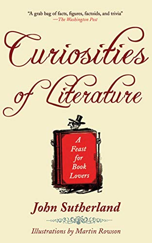 Beispielbild fr Curiosities of Literature : A Feast for Book Lovers zum Verkauf von Better World Books