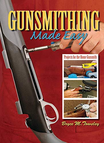 Beispielbild fr Gunsmithing Made Easy: Projects for the Home Gunsmith zum Verkauf von ThriftBooks-Dallas