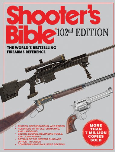 Beispielbild fr Shooter's Bible, 102Nd Edition zum Verkauf von Granada Bookstore,            IOBA
