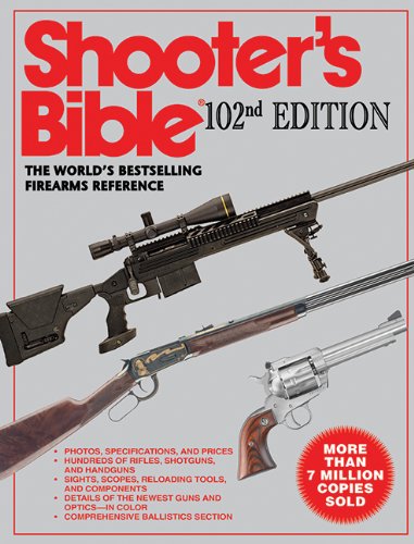 Stock image for The Shooter's Bible : The World's Bestselling Firearms Reference for sale by Better World Books