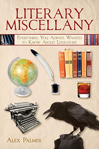 Imagen de archivo de Literary Miscellany: Everything You Always Wanted to Know About Literature (Books of Miscellany) a la venta por HPB-Red