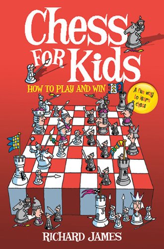Stock image for Chess for Kids: How to Play and Win for sale by Front Cover Books
