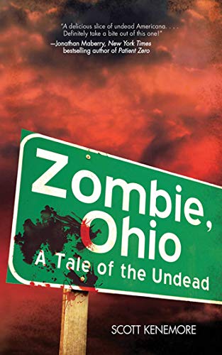 Imagen de archivo de Zombie, Ohio : A Tale of the Undead a la venta por Better World Books