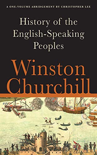 Stock image for A History of the English-Speaking Peoples for sale by Better World Books