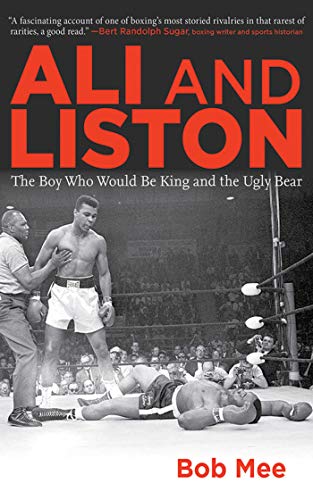 9781616083694: Ali and Liston: The Boy Who Would Be King and the Ugly Bear