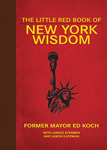 Imagen de archivo de The Little Red Book of New York Wisdom (Little Books) a la venta por ZBK Books