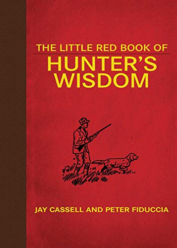 Stock image for The Little Red Book of Hunter's Wisdom (Little Books) for sale by HPB-Movies