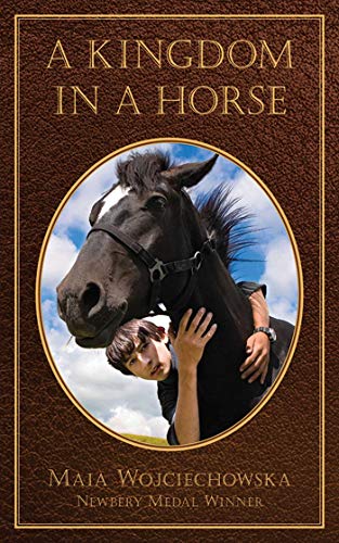 Beispielbild fr A Kingdom in a Horse zum Verkauf von Wonder Book