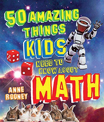 Beispielbild fr 50 Amazing Things Kids Need to Know about Math zum Verkauf von Better World Books: West