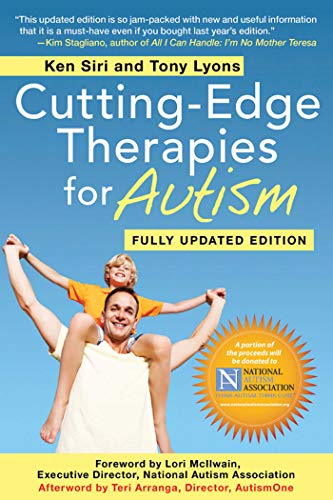 Stock image for Cutting-Edge Therapies for Autism: Fully Updated Edition for sale by Wonder Book