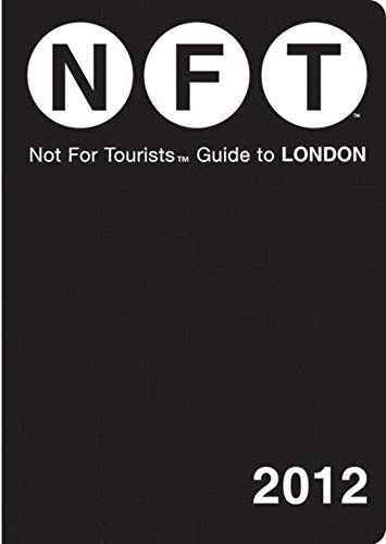 9781616085261: Not For Tourists Guide to London: 2012
