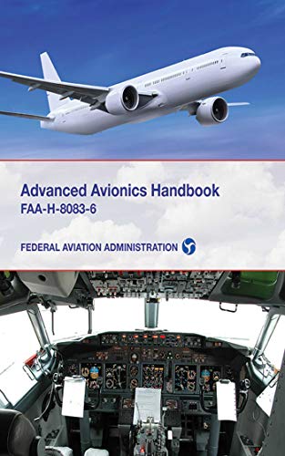 9781616085339: Advanced Avionics Handbook: FAA-H-8083-6