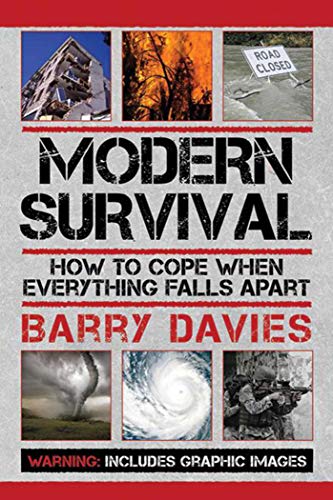 Beispielbild fr Modern Survival : How to Cope When Everything Falls Apart zum Verkauf von Better World Books