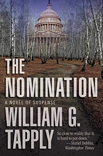 Imagen de archivo de The Nomination: A Novel of Suspense a la venta por Book Outpost