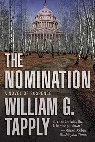 Stock image for The Nomination: A Novel of Suspense for sale by SecondSale
