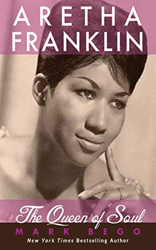Stock image for Aretha Franklin : The Queen of Soul for sale by Better World Books: West