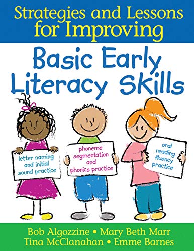 Beispielbild fr Basic Early Literacy Skills : Strategies and Lessons for Improving zum Verkauf von Better World Books