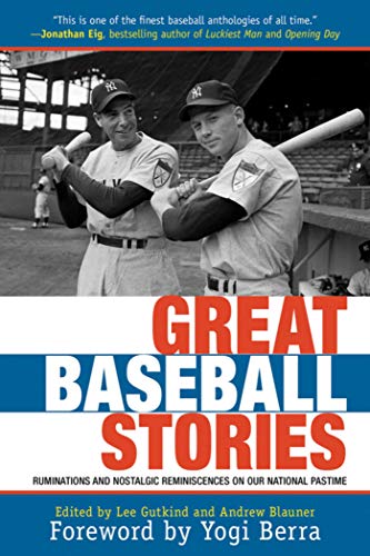 Stock image for Great Baseball Stories: Ruminations and Nostalgic Reminiscences on Our National Pastime for sale by Wonder Book