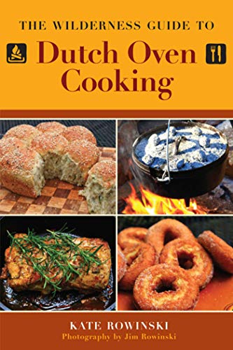 9781616086497: The Wilderness Guide to Dutch Oven Cooking