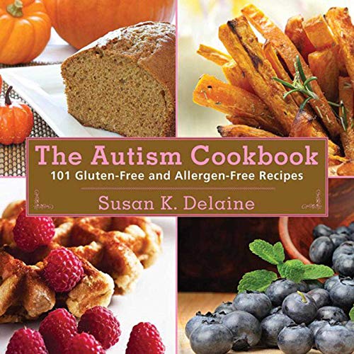 9781616086534: Autism Cookbook: 101 Gluten-Free and Allergen-Free Recipes