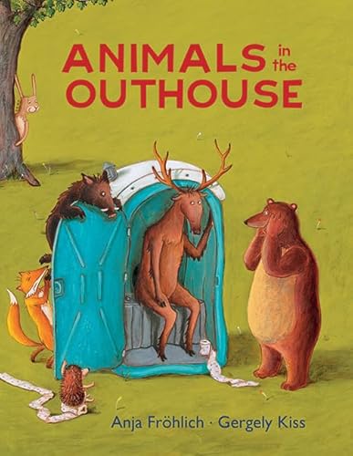 Beispielbild fr Animals in the Outhouse zum Verkauf von SecondSale