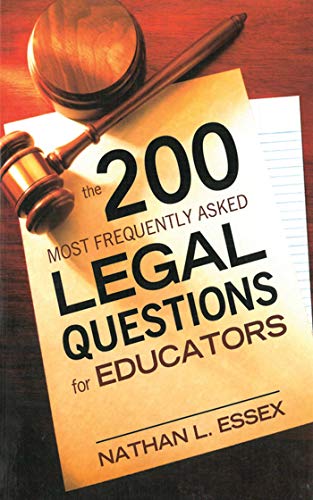 Stock image for The 200 Most Frequently Asked Legal Questions for Educators for sale by HPB-Ruby