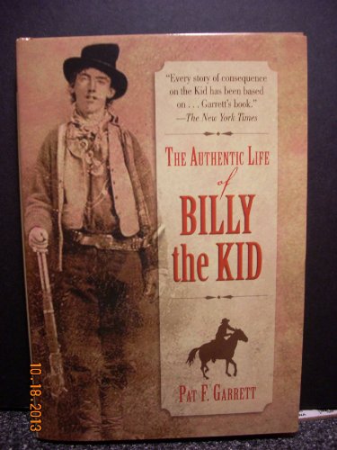 9781616088088: The Authentic Life of Billy the Kid