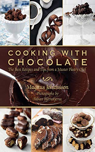 Beispielbild fr Cooking with Chocolate: The Best Recipes and Tips from a Master Pastry Chef zum Verkauf von AwesomeBooks