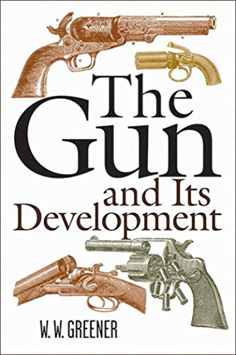 Beispielbild fr The Gun and Its Development zum Verkauf von HPB-Red