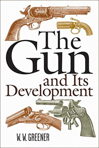 Imagen de archivo de The Gun and Its Development a la venta por HPB-Red