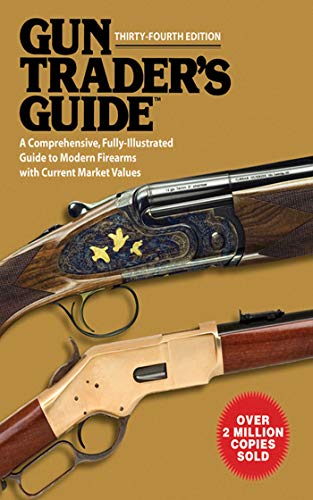 Stock image for Gun Trader's Guide, Thirty-Fourth Edition : A Comprehensive, Fully-Illustrated Guide to Modern Firearms with Current Market Values for sale by Better World Books