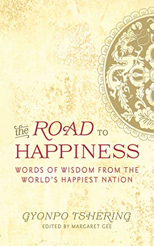 Stock image for The Road to Happiness: Words of Wisdom from the World's Happiest Nation for sale by HPB-Ruby