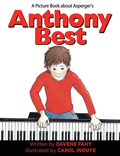 Stock image for Anthony Best: A Picture Book about Asperger's for sale by HPB Inc.