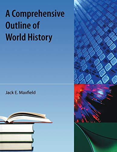 9781616100025: A Comprehensive Outline of World History