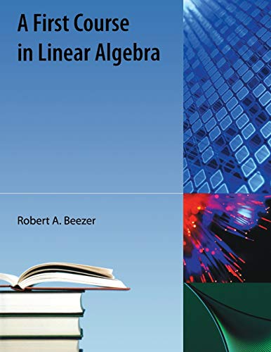 Imagen de archivo de A First Course in Linear Algebra a la venta por ThriftBooks-Atlanta