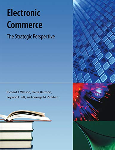 Imagen de archivo de Electronic Commerce: The Strategic Perspective a la venta por ThriftBooks-Atlanta