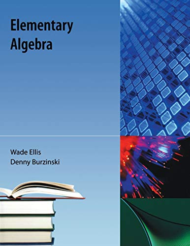 Elementary Algebra (9781616100308) by Ellis, Wade