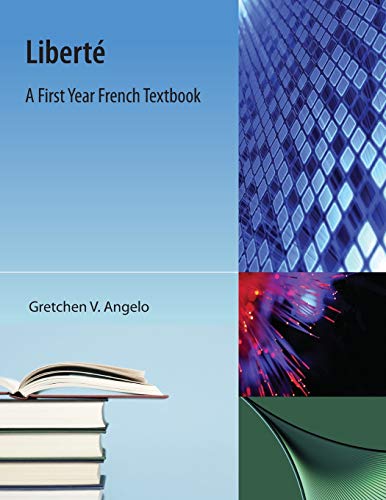 Imagen de archivo de Liberte: A First Year French Textbook a la venta por SecondSale