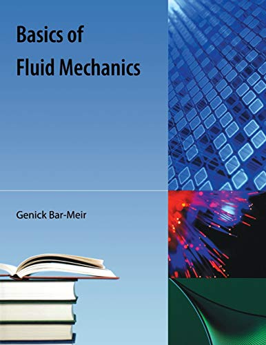 Imagen de archivo de Basics of Fluid Mechanics a la venta por Chiron Media