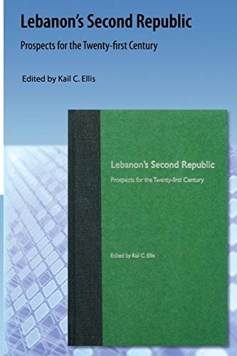 Beispielbild fr Lebanon's Second Republic: Prospects for the Twenty-first Century zum Verkauf von Lucky's Textbooks