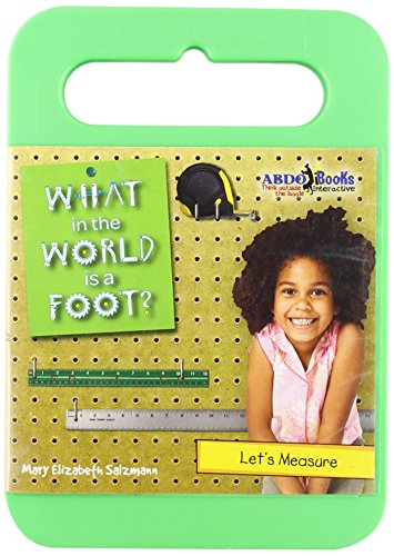What in the World Is a Foot? (Let's Measure) (9781616130787) by Salzmann, Mary Elizabeth