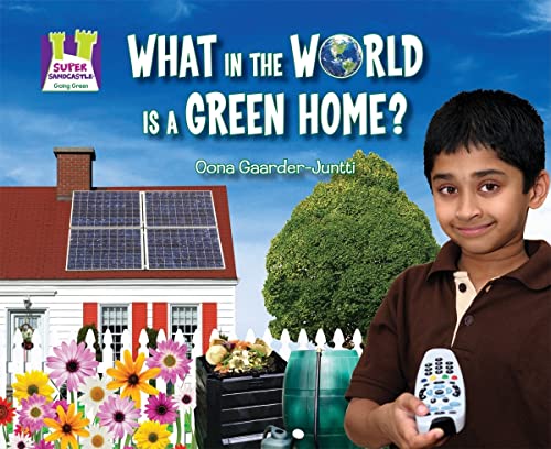 Beispielbild fr What in the World Is a Green Home? (Going Green) zum Verkauf von Ergodebooks