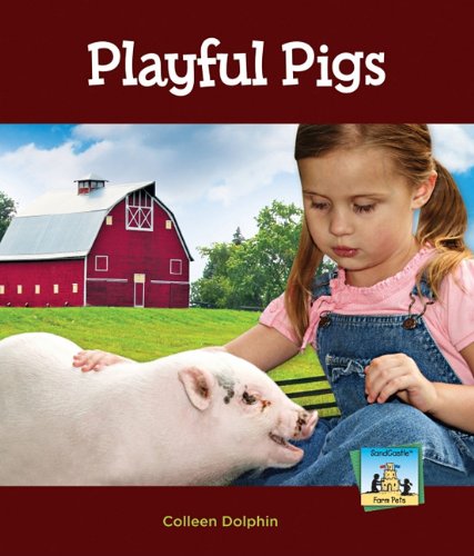 9781616133733: Playful Pigs (Farm Pets)