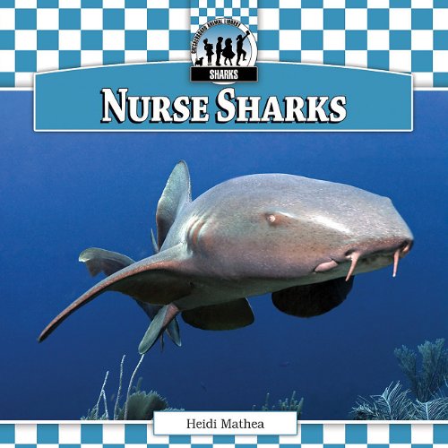Beispielbild fr Nurse Sharks zum Verkauf von Better World Books: West