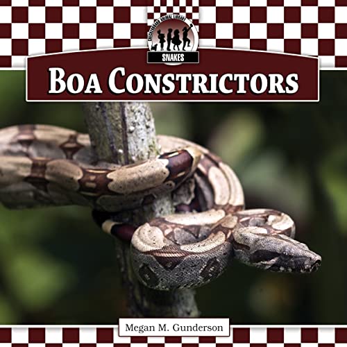 Stock image for Boa Constrictors for sale by Better World Books: West