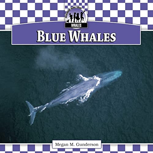 Stock image for Blue Whales for sale by Better World Books: West